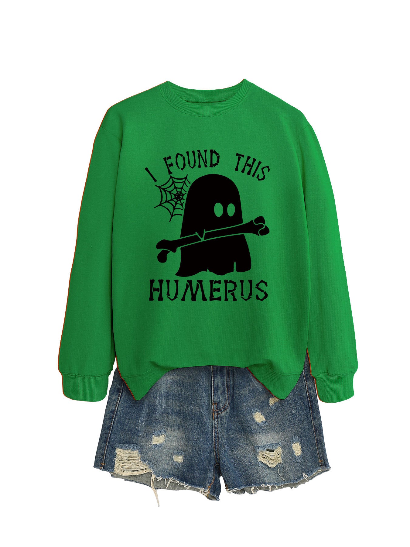 I FOUND THIS HUMERUS round neck loose sweatshirt