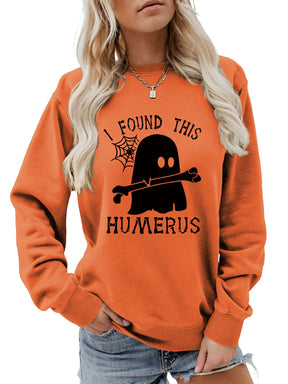 I FOUND THIS HUMERUS round neck sweatshirt