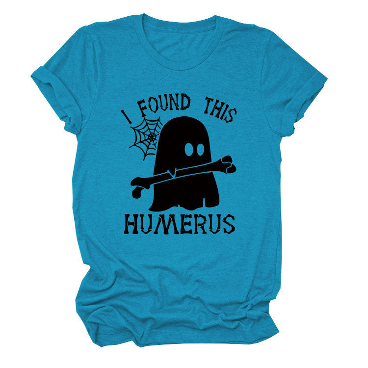 I FOUND THIS HUMERUS short-sleeved Versatile T-shirt