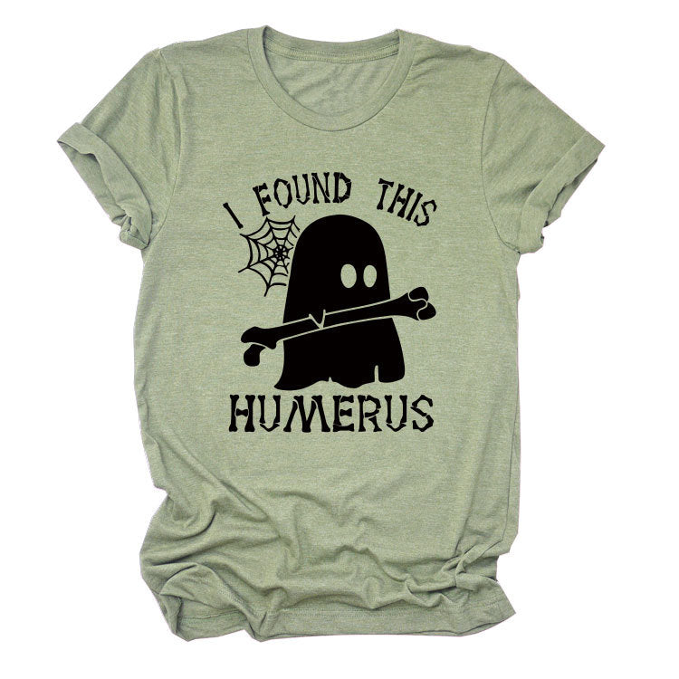 I FOUND THIS HUMERUS short-sleeved Versatile T-shirt