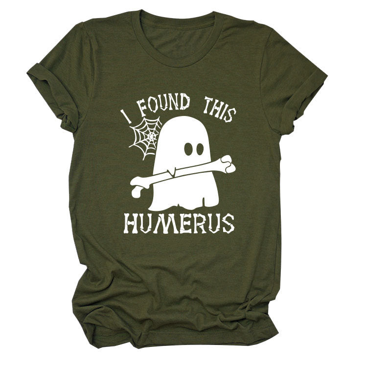 I FOUND THIS HUMERUS short-sleeved Versatile T-shirt