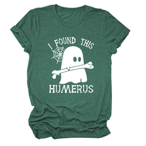 I FOUND THIS HUMERUS short-sleeved T-shirt