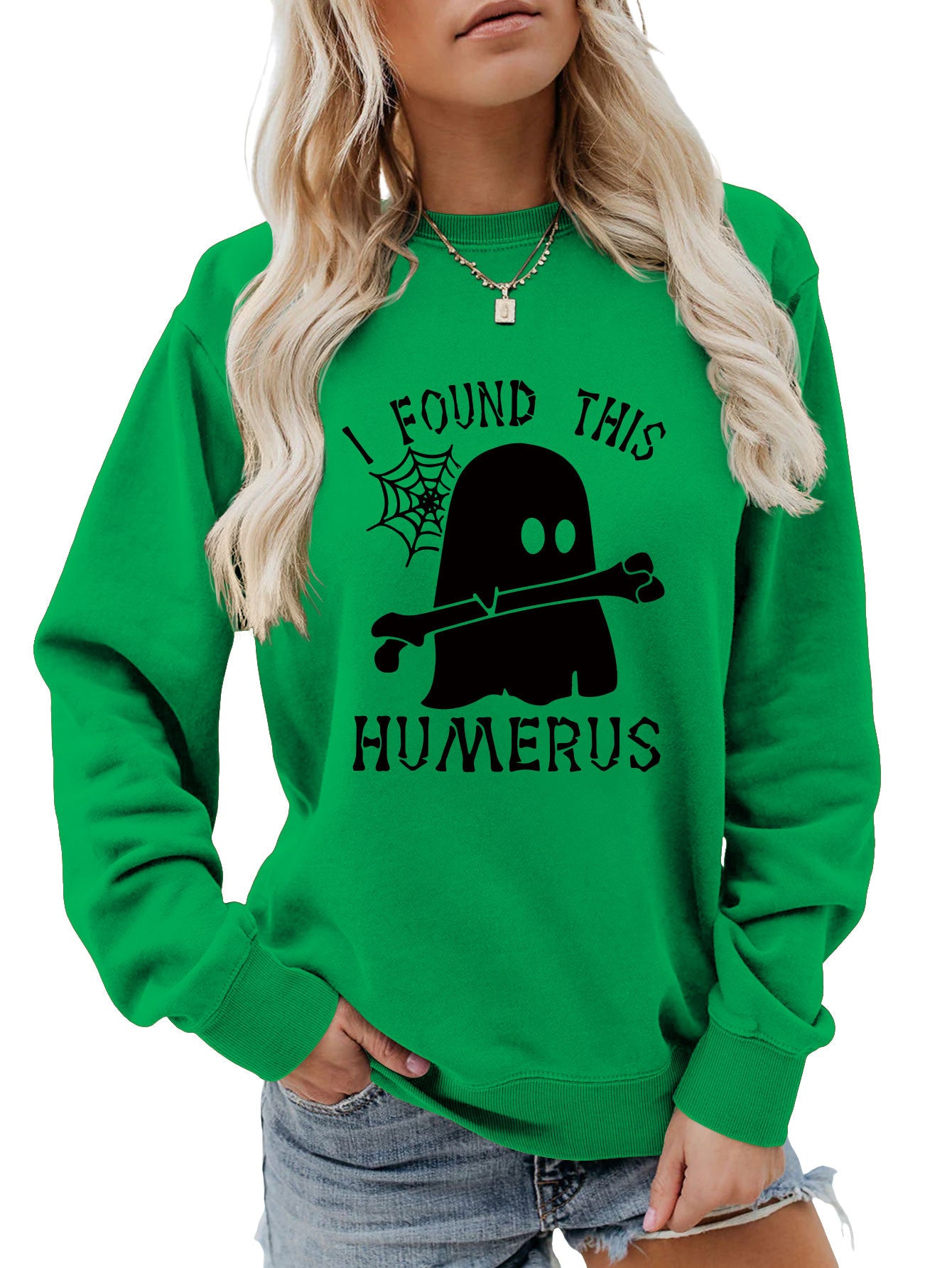 I FOUND THIS HUMERUS round neck sweatshirt