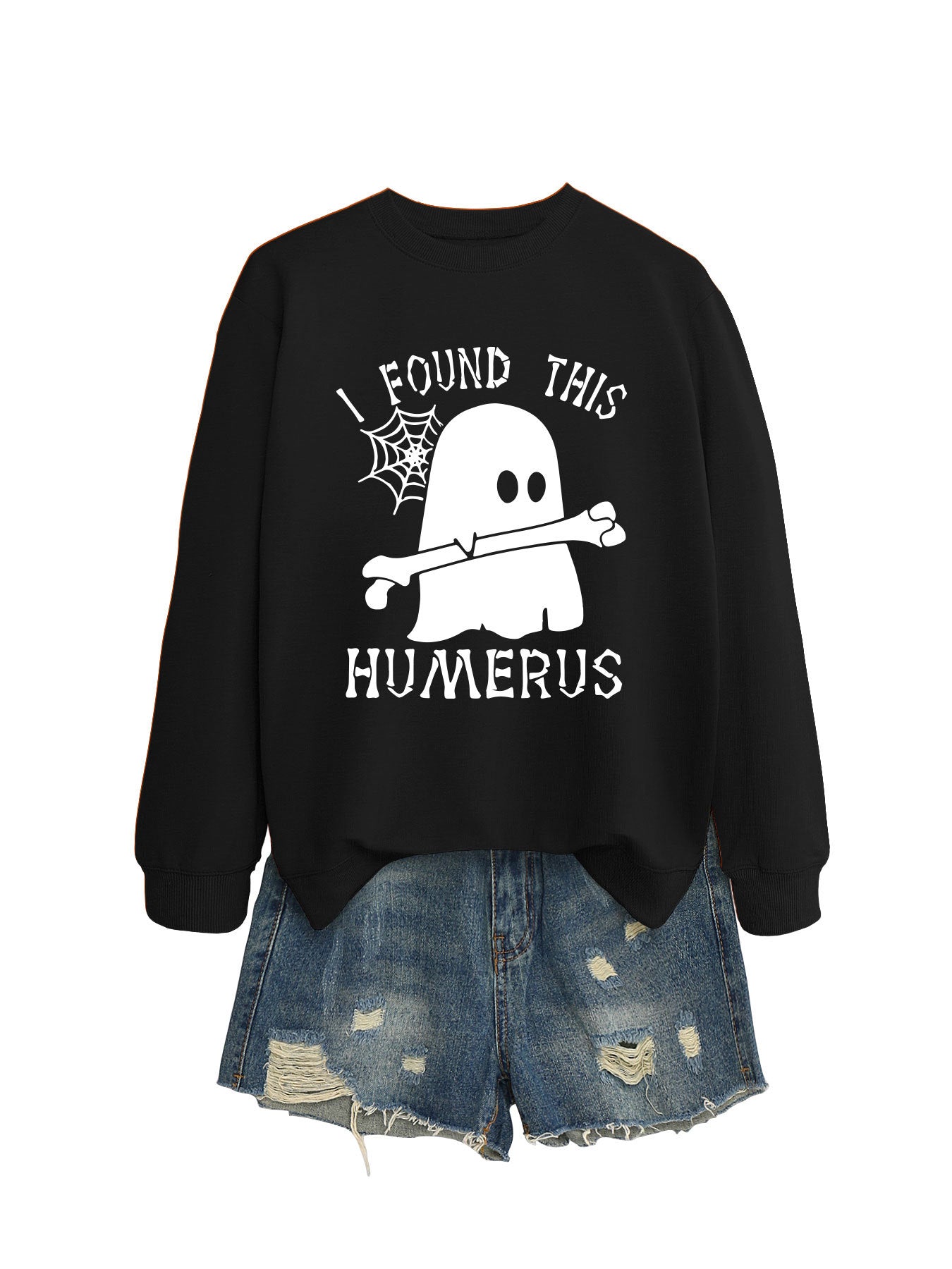 I FOUND THIS HUMERUS round neck loose sweatshirt