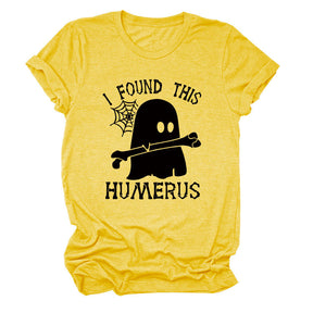 I FOUND THIS HUMERUS short-sleeved Versatile T-shirt