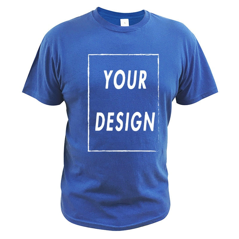 Custom T Shirt EU Size 100% Cotton Make Your Design Logo Text Men Women Print Original Design